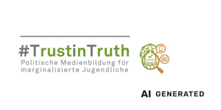 AI generated - Logo: es ist der Text "#TrustinTruth - politische Medienbildung für marginalisierte Jugendliche" zu sehen. Daneben ist eine Lupe und Sprechblasen zu sehen, die verschiedene Medien darstellen.